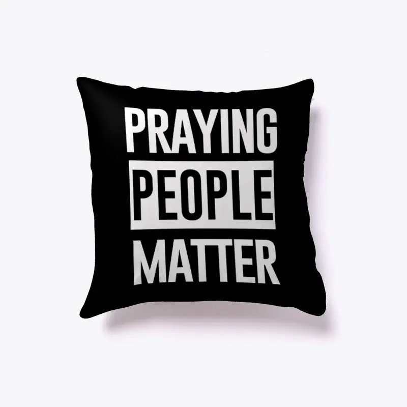 Praying People Matter